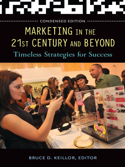 Title details for Marketing in the 21st Century and Beyond by Bruce D. Keillor - Available